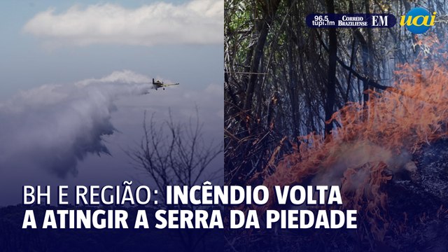 Incêndio atinge a Serra da Piedade na grande BH