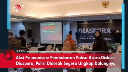 Aksi Premanisme Pembubaran Paksa Acara Diskusi Diaspora, Polisi Didesak Ungkap Dalangnya