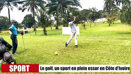 Le golf, un sport en plein essor en Côte d'Ivoire