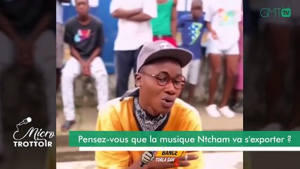 [#MicroTrottoir] Pensez-vous que la musique Ntcham va s'exporter ?