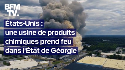 Descargar video: Un incendie ravage une usine de produits chimiques dans l'État de Géorgie, aux États-Unis