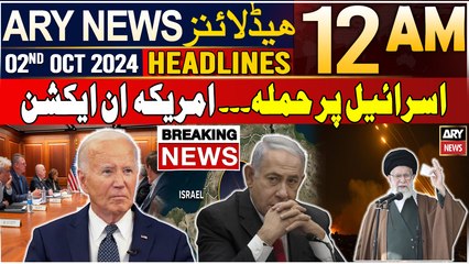 ARY News 12 AM Headlines | 2nd October 2024 | Prime Time Headlines