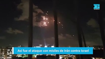Así fue el ataque con misiles de Irán contra Israel