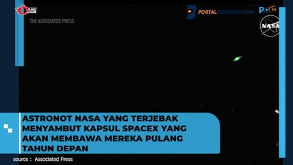Astronot NASA yang Terjebak Menyambut Kapsul SpaceX, Pulang Tahun Depan