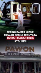 SERING PAMER HIDUP MEWAH BEGINI TERNYATA RUMAH  MAKAN MILIK SYAHRINI