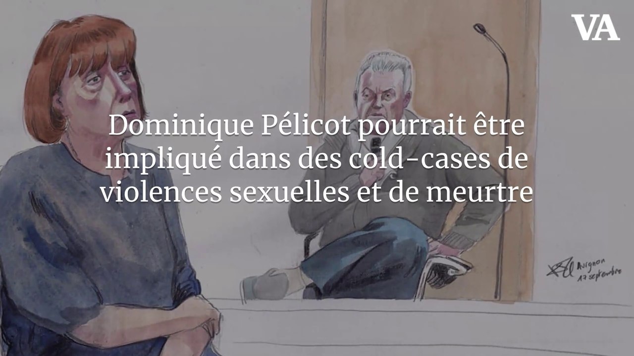 Dominique Pélicot pourrait être impliqué dans des cold-cases de violences sexuelles et de meurtre