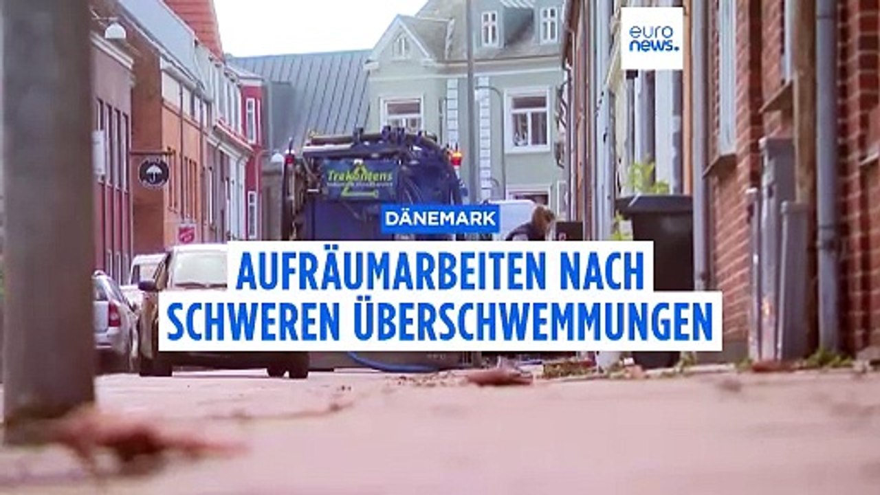 Dänemark: Schadensbeseitigung nach verheerenden Überschwemmungen