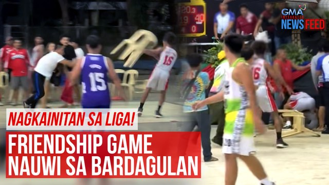 Nagkainitan sa liga! Friendship game nauwi sa bardagulan | GMA Integrated Newsfeed