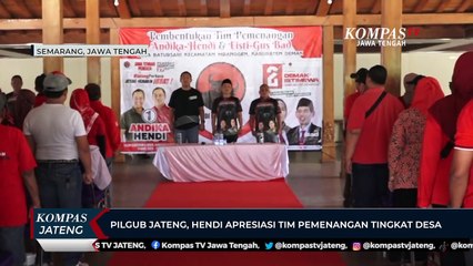 Pilgub Jateng, Hendi Apresiasi Tim Pemenangan Tingkat Desa
