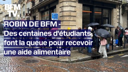 ROBIN DE BFM - "Je trouve ça dramatique": des centaines d'étudiants bordelais font la queue pour recevoir une aide alimentaire