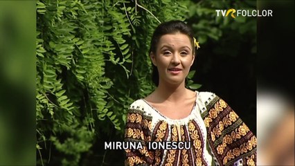 Miruna Ionescu - Iesi, maicuta, la portita (Popasuri folclorice - arhiva TVR)