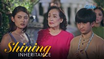 Shining Inheritance: Aurea, nasaksihan ang pagtatalo nina Inna at Lani! (Episode 18)