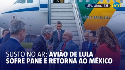 Avião de Lula tem pane e precisa voltar ao México
