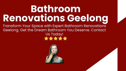 Bathroom Renovations Geelong Services [With Pricing]