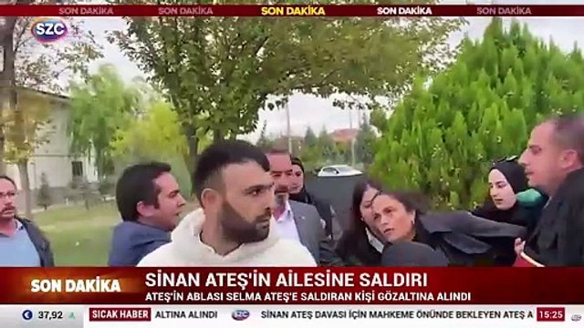 Sinan Ateş'in ailesine saldırı