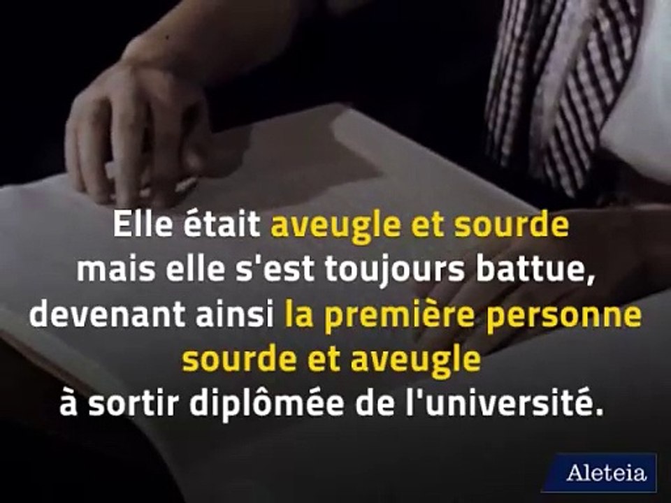 L'histoire d'Hélène Keller, aveugle et sourde