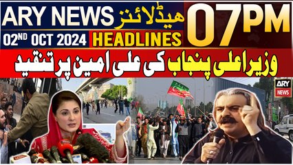 ARY News 7 PM Headlines | 2nd October 2024 | CM Punjab Criticizes Ali Amin Gandapur