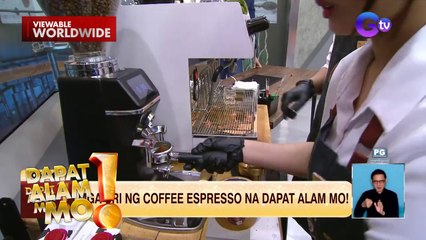 Iba’t ibang uri ng coffee espresso, ating tikman! | Dapat Alam Mo!