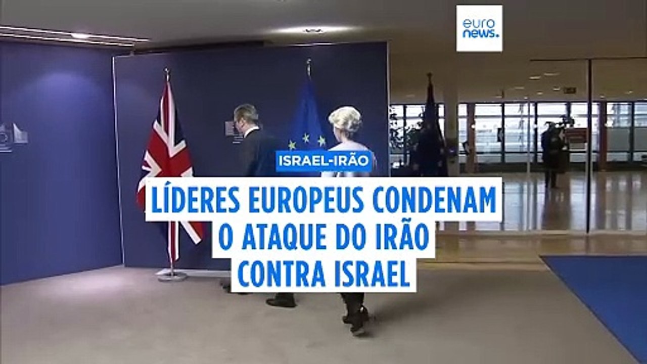 "Não pode ser tolerado": líderes europeus condenam o ataque do Irão contra Israel