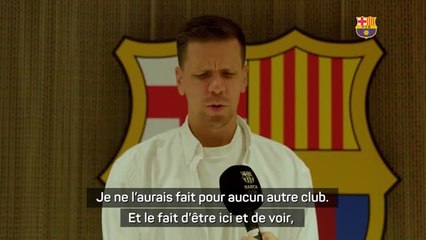 Barcelone - Szczęsny : "Je ne l'aurais fait pour aucun autre club"
