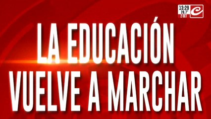 La educación vuelve a marcha: "Los sueldos no alcanzan"