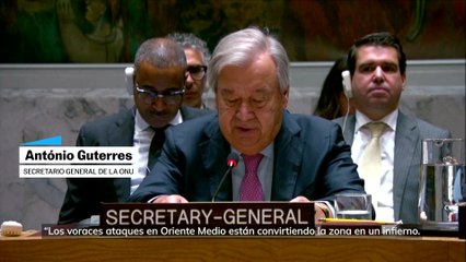 Guterres advierte que la región se está convirtiendo en un “infierno”