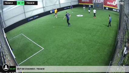 But de Chakib B - Team B