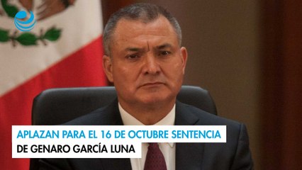 Aplazan para el 16 de octubre sentencia de Genaro García Luna