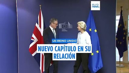 La UE y el Reino Unido acuerdan reforzar la cooperación "a buen ritmo" durante la visita de Starmer a Bruselas