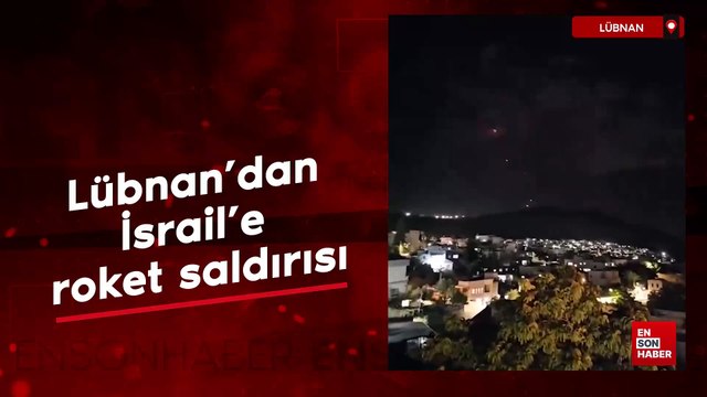 Lübnan'dan İsrail'e roket saldırısı