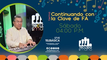 Teclado en Mano: Continuando con La Clave de Fa