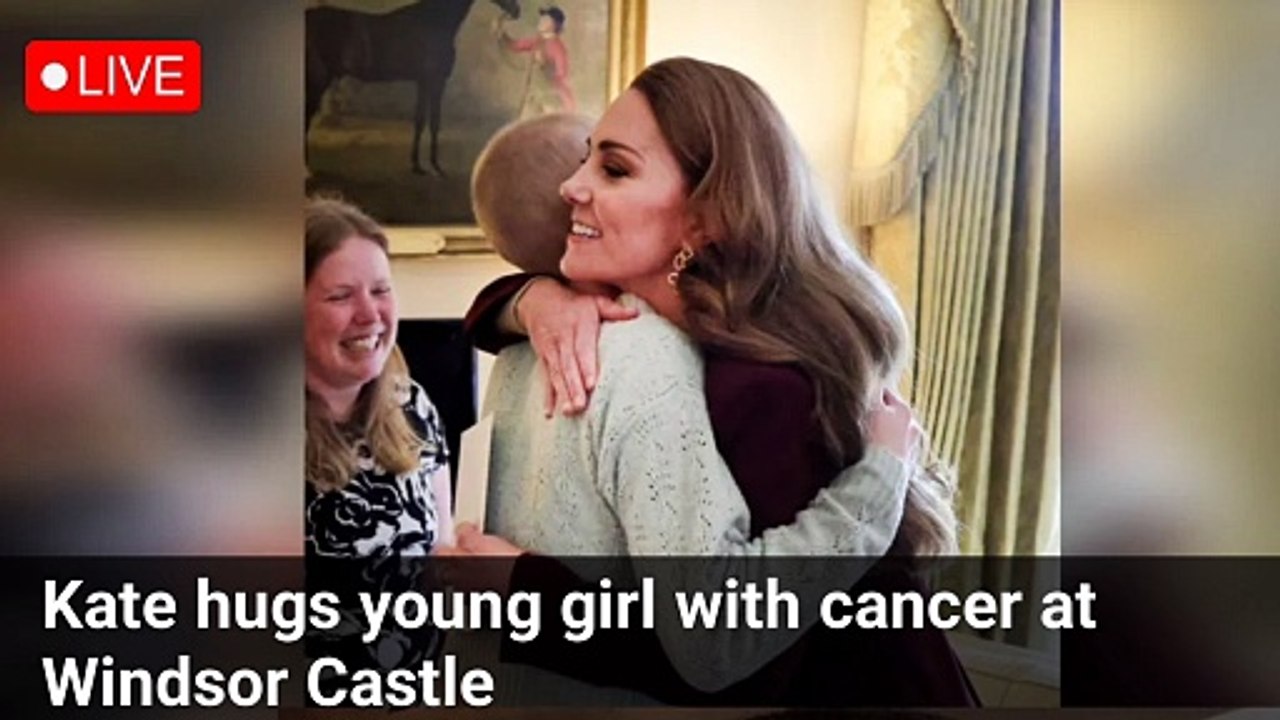 Kate hugs young girl with cancer at Windsor Castle