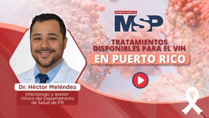Tratamientos Disponibles para el VIH en ´uerto Rico