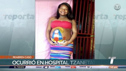 Juez reabre caso de bebé desaparecida en Hospital Irma de Lourdes Tzanetatos