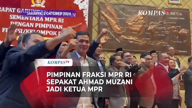 Disepakati jadi Ketua MPR RI, Pimpinan Fraksi Teriak Bareng Nama Ahmad Muzani