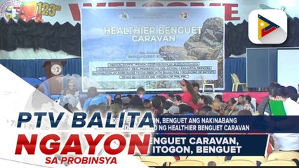 Healthier Benguet Caravan, isinagawa sa Itogon, Benguet