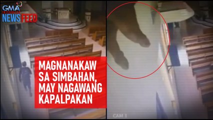 Magnanakaw sa simbahan, may nagawang kapalpakan | GMA Integrated Newsfeed