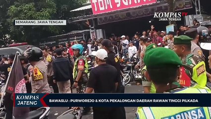 Bawaslu Jaten: Purworejo dan  Kota Pekalongan Daerah Rawan Tinggi Pilkada
