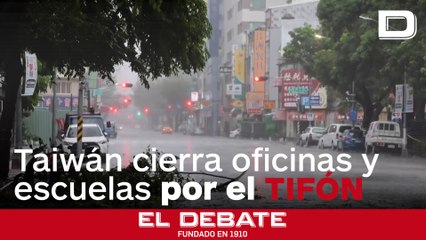 Taiwán cierra oficinas gubernamentales, escuelas y mercados financieros por la llegada del tifón Krathon