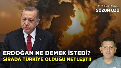 ERDOĞAN NE DEMEK İSTEDİ! SIRADA TÜRKİYE OLDUĞU NETLEŞTİ!