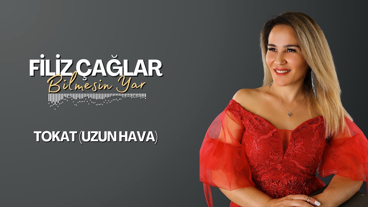 Filiz Çağlar - Tokat Uzun Hava (Official Audio)