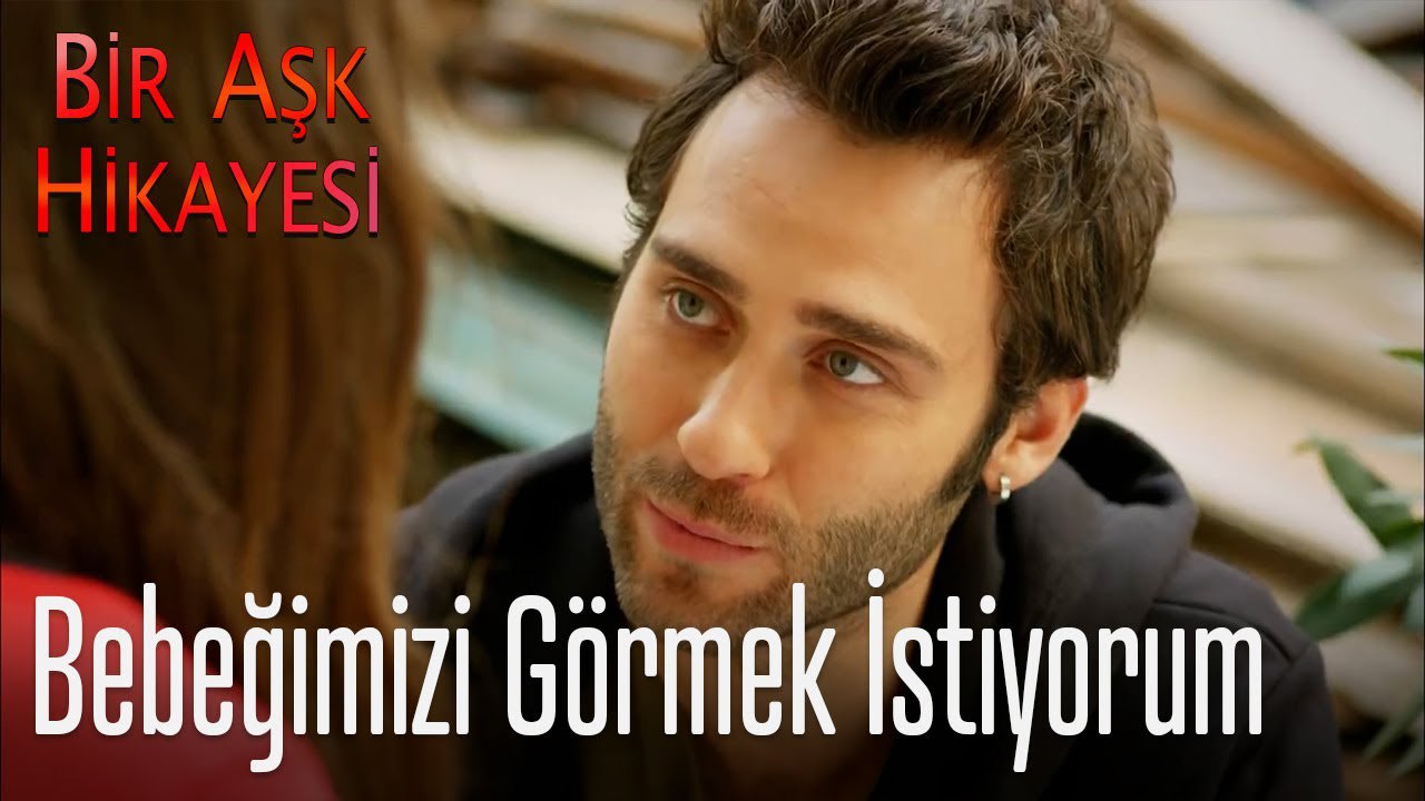 Bebeğimi görmek istiyorum - Bir Aşk Hikayesi