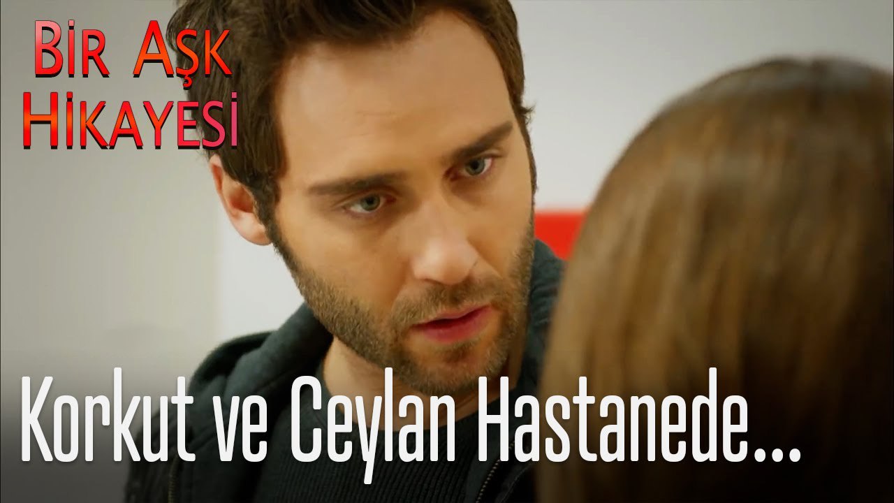 Korkut ve Ceylan hastanede - Bir Aşk Hikayesi