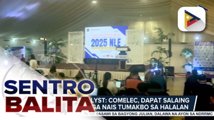 Political analyst: Comelec, dapat salaing mabuti ang mga nais tumakbo sa halalan