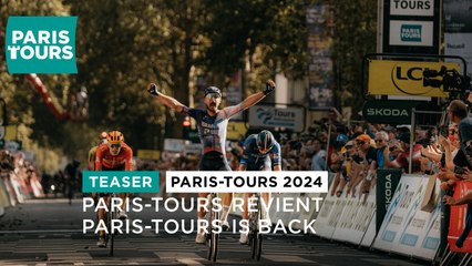 Teaser Paris-Tours 2024