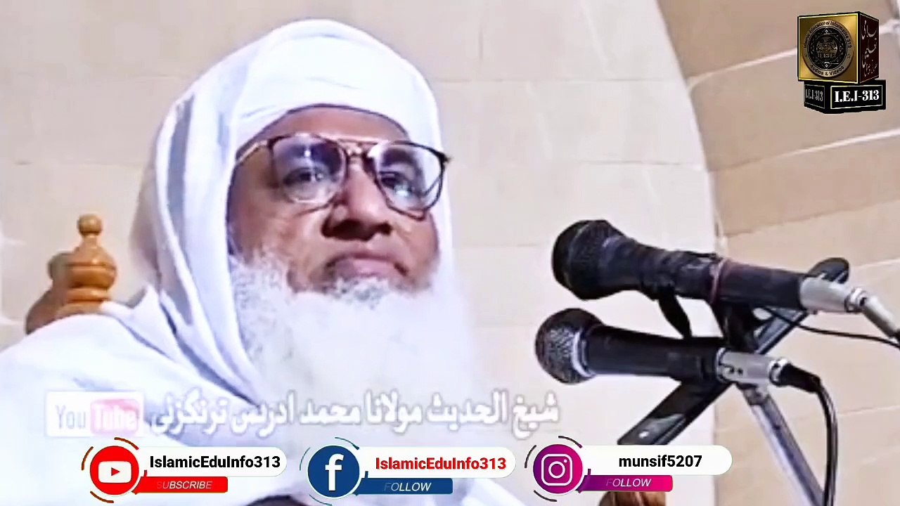 01- Molana Sheikh Idrees sb - Deeni o Dunyavi Uloom ka Husool