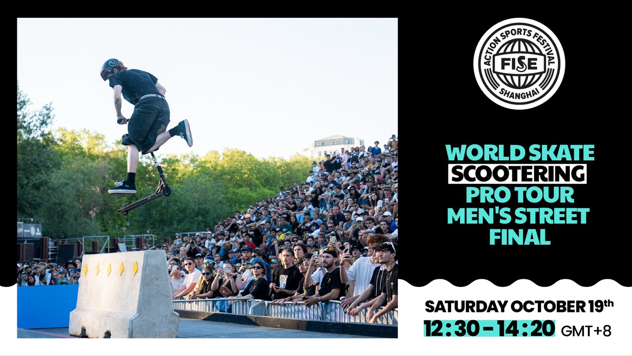 FISE SHANGHAI 2024 | World Skate Scootering Pro...