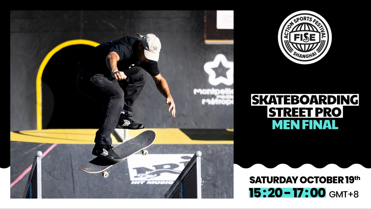 FISE SHANGHAI 2024 | Skateboarding Street Pro Men Final