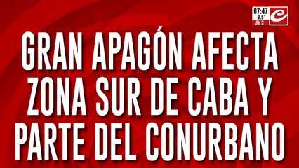 Gran apagón afecta a la zona sur de CABA y parte del conurbano bonaerense