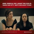 Lilet Matias, Attorney-at-Law: Ang simula ng lahat ng gulo! (Episode 149)